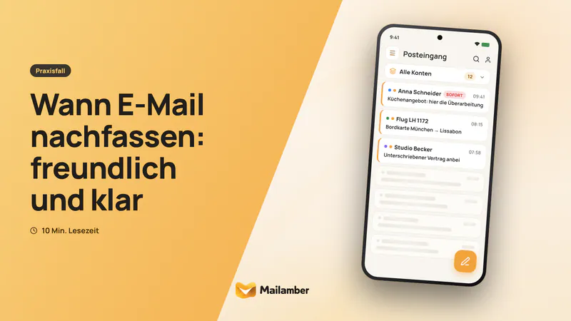Wann E-Mail nachfassen: freundlich und klar