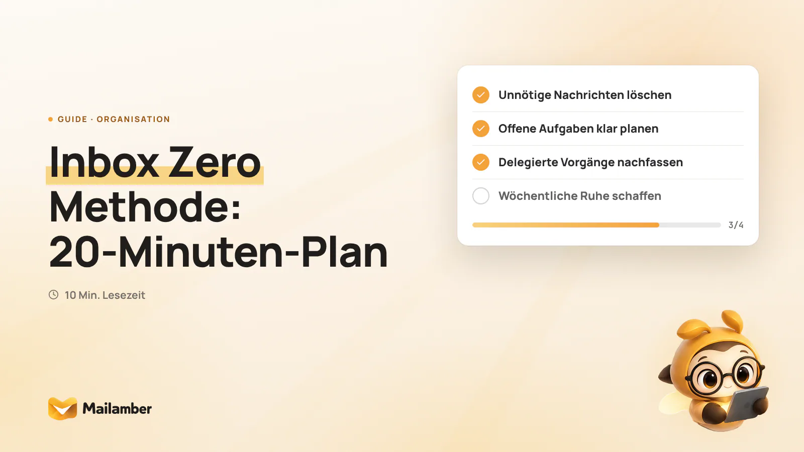 Checkliste für einen wöchentlichen E-Mail-Reset mit Lösch-, Planungs- und Nachfassschritten
