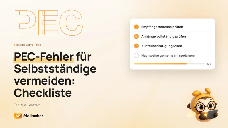 Checkliste für Selbstständige mit PEC-Nachricht, Annahmebestätigung und Zustellbestätigung