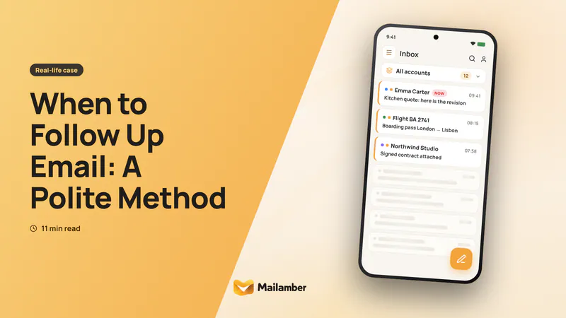 When to Follow Up Email: A Polite Method