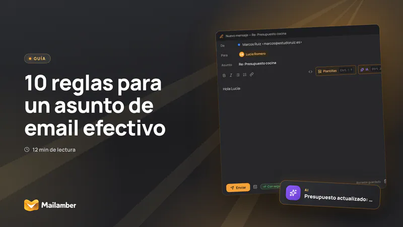 10 reglas para un asunto de email efectivo