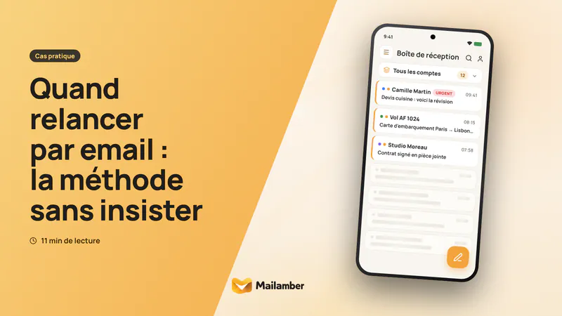 Quand relancer par email : la méthode sans insister