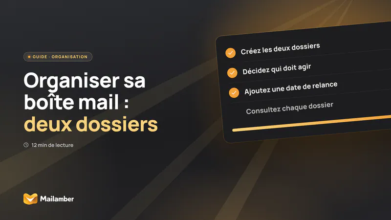 Checklist illustrant une boîte mail organisée avec les dossiers « À faire » et « En attente »