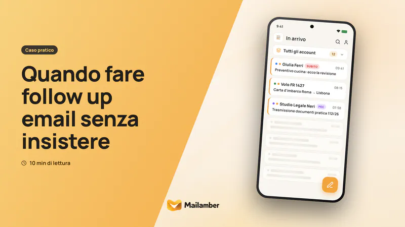 Quando fare follow up email senza insistere